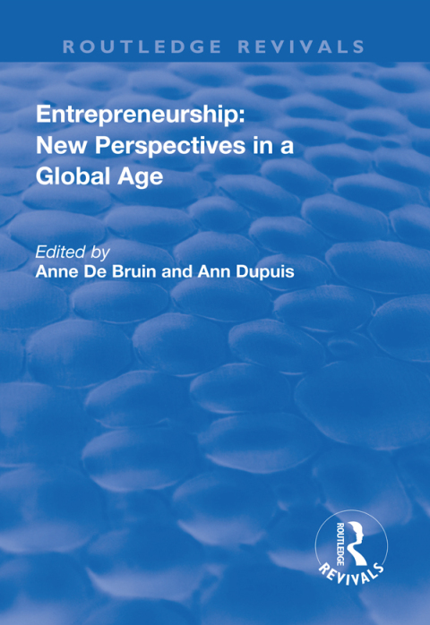 entrepreneurship new perspectives in a global age 1st edition ann dupuis 1351750402, 9781351750400