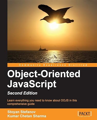 object oriented javascript 2nd edition stoyan stefanov ,kumar chetan sharma 1849693129, 978-1849693127