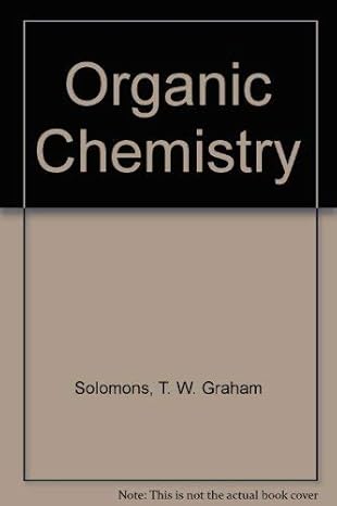 organic chemistry 2nd edition t w g solomons 0471629421, 978-0471629429