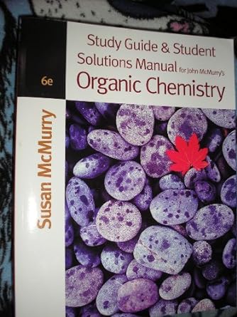 organic chemistry 6th edition susan mcmurry 0534409342, 978-0534409340