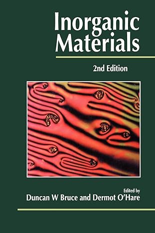 inorganic materials 2nd edition edited by duncan w bruce ,duncan w bruce ,dermot o'hare 0471960365,