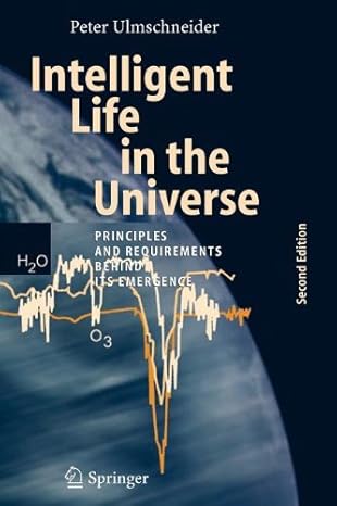 intelligent life in the universe 1st delta printing edition peter ulmschneider 354082149x, 978-3540821496