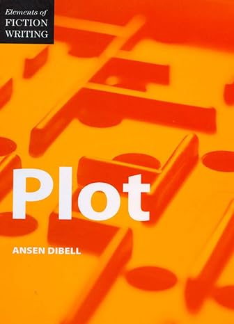 plot 1st edition ansen dibell 0898799465, 978-0898799460