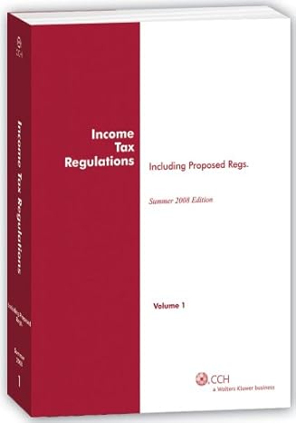 income tax regulations summer 2008th edition cch tax law editors 0808018884, 978-0808018889