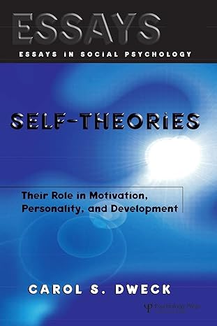 self theories their role in motivation personality and development 1st edition carol dweck 1841690244,