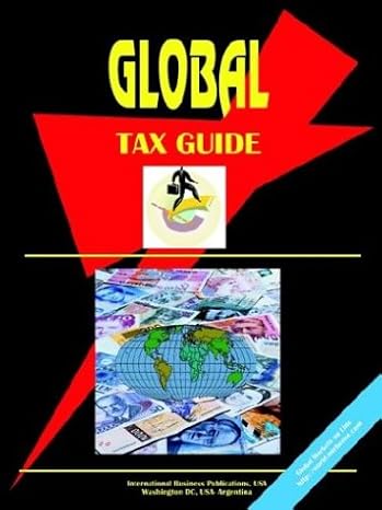 global tax guide 1st edition usa international business publications 0739762885, 978-0739762882