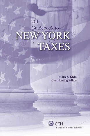 guidebook to new york taxes 2011th edition cch tax law editors ,mark s klein 0808024620, 978-0808024620