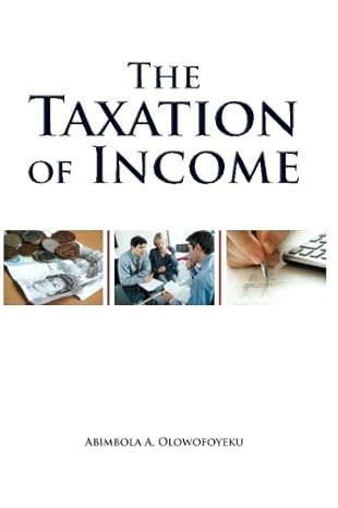 the taxation of income 1st edition prof abimbola olowofoyeku 1903499631, 978-1903499634