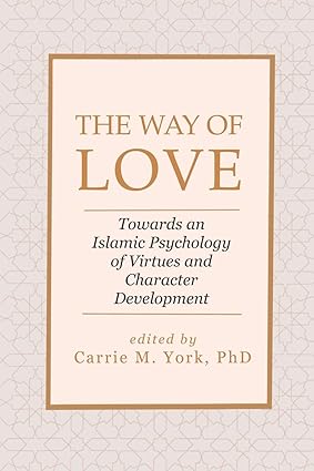 the way of love 1st edition carrie m york 979-8985450606