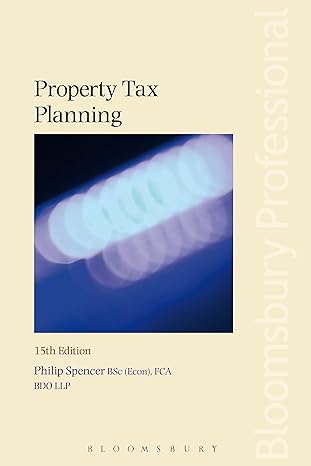 property tax planning 15th edition philip spencer 1784513431, 978-1784513436