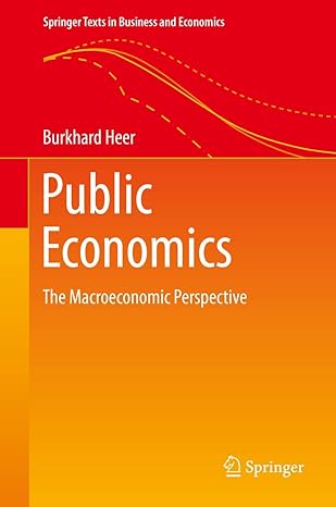 public economics 1st edition heer 3030009874, 978-3030009878