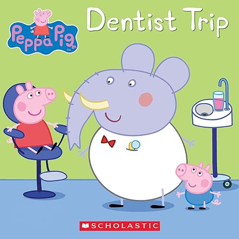 dentist trip  scholastic 0545891469, 978-0545891462