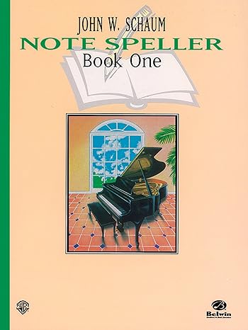 schaum note spellers book 1 revised edition john w. schaum 0769234534, 978-0769234533