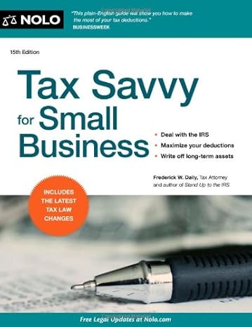 tax savvy for small business 15th edition frederick w daily 1413316409, 978-1413316407