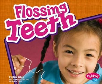 flossing teeth  mari schuh 142961787x, 978-1429617871