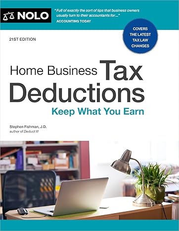 home business tax deductions keep what you earn 21st edition stephen fishman j d 1413332218, 978-1413332216