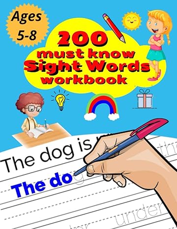 200 must know sight words workbook top 200 high frequency words activity workbook to help kids improve their