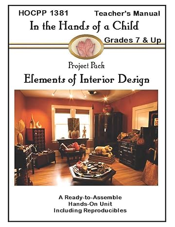 elements of interior design a hands on ready to assemble lapbook unit study 1st edition niki mcneil ,katie