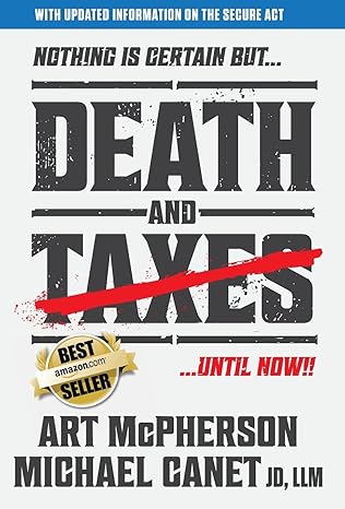 death and taxes 1st edition art mcpherson ,michael canet 1733417656, 978-1733417655