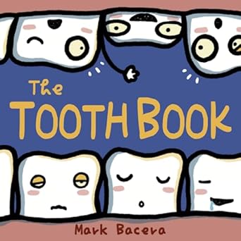 the tooth book for children to enjoy learning about teeth cavities and other dental health facts  mark