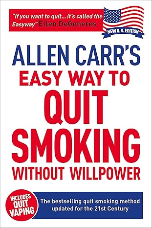 allen carr s easy way to quit smoking without willpower incudes quit vaping the best selling quit smoking