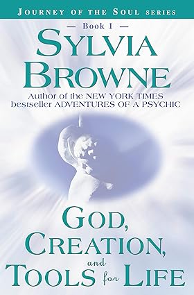 god creation and tools for life 1st edition sylvia browne 1561707228, 978-1561707225