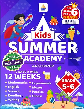 kids summer academy by argoprep grades 5 6 12 weeks of math reading science logic fitness and yoga  included