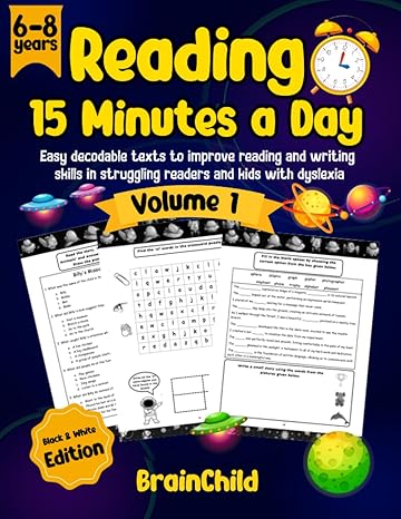 reading 15 minutes a day easy decodable texts to improve reading and writing skills in struggling readers and