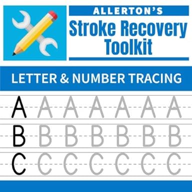 stroke recovery toolkit letter and number tracing print handwriting workbook for adults 1st edition allertons