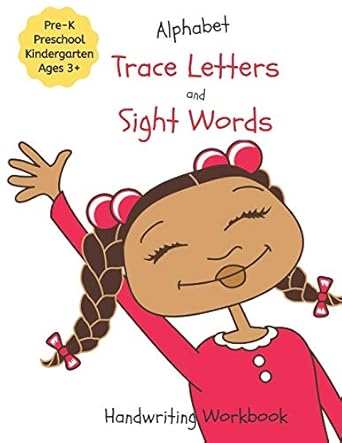 alphabet trace letters and sight words handwriting workbook for pre k preschool kindergarten and ages 3 5 1st