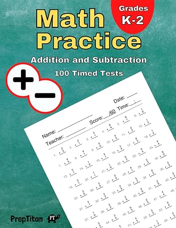 math practice addition and subtraction 100 timed tests grades k 2 math drills digits 0 20 1st edition