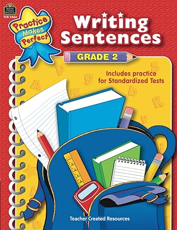 writing sentences grade 2 csm edition debra j teacher created resources staff 142063464x, 978-1420634648