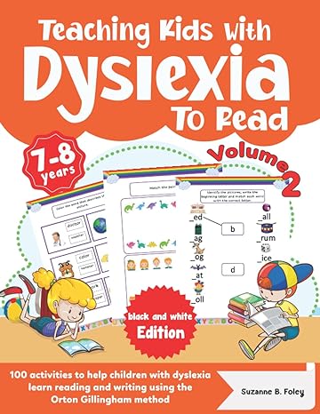 teaching kids with dyslexia to read 100 activities to help children with dyslexia learn reading and writing