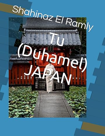 tu japan 1st edition sh shahinaz el ramly ly b0cybr9vfq, 979-8884933927