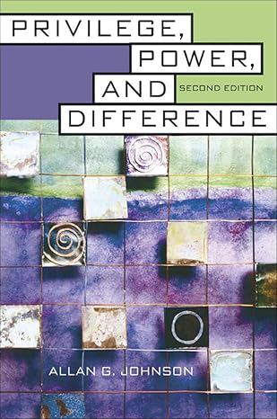 privilege power and difference 2nd edition allan g. johnson 0072874899, 978-0072874891