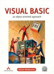 visual basic an object oriented approach 1st edition alistair mcmonnies 0201648636, 978-0201648638