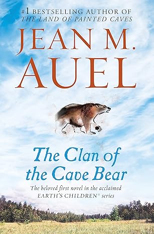 the clan of the cave bear earth s children book one  jean m. auel 0553381679, 978-0553381672