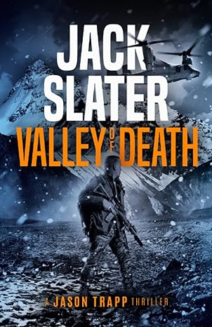 valley of death  jack slater 979-8357287960