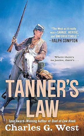 tanner s law  charles g. west 0593441478, 978-0593441473