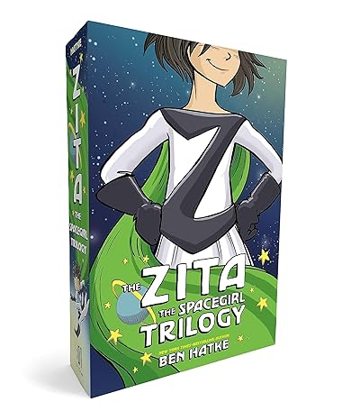 the zita the spacegirl trilogy boxed set zita the spacegirl legends of zita the spacegirl the return of zita