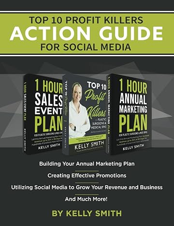 top 10 profit killers action guide for social media  kelly smith 979-8500576651