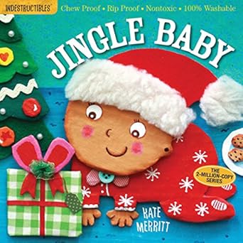 indestructibles jingle baby chew proof rip proof nontoxic 100 washable  kate merritt, amy pixton 076118726x,