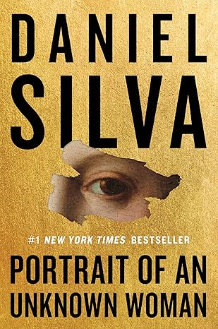 portrait of an unknown woman a novel  daniel silva 0062834983, 978-0062834980