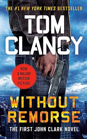 without remorse  tom clancy 0425143325, 978-0425143322