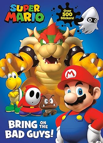 super mario bring on the bad guys  courtney carbone, random house 1984849727, 978-1984849724