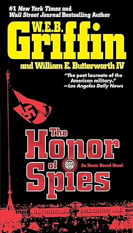 the honor of spies  w.e.b. griffin, william e. butterworth iv 0515148792, 978-0515148794