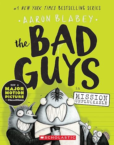 the bad guys in mission unpluckable volume 2  aaron blabey 0545912415, 978-0545912419