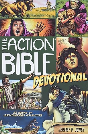 the action bible devotional 52 weeks of god inspired adventure  jeremy v. jones, sergio cariello 0781407273,