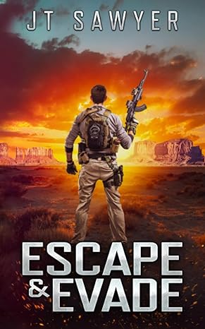 escape and evade  jt sawyer 979-8387990304