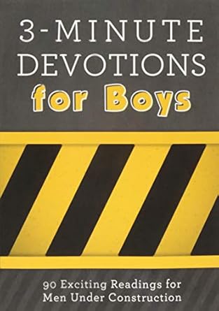 3 minute devotions for boys 90 exciting readings for men under construction  glenn hascall 1630586781,